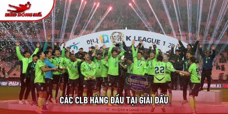 Các CLB hàng đầu tại giải đấu